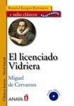 LICENCIADO VIDRIERA, EL | 9788466785549 | DE CERVANTES SAAVEDRA, MIGUEL | Llibreria Drac - Librería de Olot | Comprar libros en catalán y castellano online