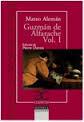 GUZMÁN DE ALFARACHE VOL. 1 | 9788497406772 | ALEMÁN, MATEO | Llibreria Drac - Librería de Olot | Comprar libros en catalán y castellano online