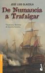 DE NUMANCIA A TRAFALGAR | 9788484603511 | OLAIZOLA, JOSE LUIS | Llibreria Drac - Librería de Olot | Comprar libros en catalán y castellano online