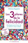 3 PILARES DE LA FELICIDAD, LOS | 9788497546423 | ESGUEVA, MONICA | Llibreria Drac - Llibreria d'Olot | Comprar llibres en català i castellà online