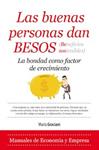 BUENAS PERSONAS DAN BESOS, LAS (BENEFICIOS SOSTENIBLES) | 9788416392353 | GRACIANI, MARIA | Llibreria Drac - Llibreria d'Olot | Comprar llibres en català i castellà online