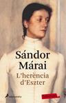 HERENCIA D'ESZTER, L' | 9788499303512 | MARAI, SANDOR | Llibreria Drac - Llibreria d'Olot | Comprar llibres en català i castellà online