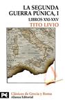 SEGUNDA GUERRA PUNICA I. LIBROS XXI-XXV | 9788420649610 | LIVIO, TITO | Llibreria Drac - Llibreria d'Olot | Comprar llibres en català i castellà online