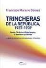 TRINCHERAS DE LA REPÚBLICA | 9788492904495 | MORENO, FRANCISCO | Llibreria Drac - Llibreria d'Olot | Comprar llibres en català i castellà online