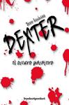 DEXTER EL OSCURO PASAJERO | 9788496829763 | LINDSAY, JEFF | Llibreria Drac - Librería de Olot | Comprar libros en catalán y castellano online