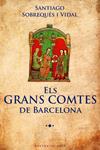 GRANS COMTES DE BARCELONA, ELS | 9788415267362 | SOBREQUES, SANTIAGO | Llibreria Drac - Llibreria d'Olot | Comprar llibres en català i castellà online