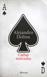 CARTAS MARCADAS | 9788408145936 | DOLINA, ALEJANDRO | Llibreria Drac - Llibreria d'Olot | Comprar llibres en català i castellà online