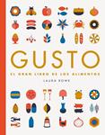 GUSTO. EL GRAN LIBRO DE LOS ALIMENTOS | 9788416489008 | ROWE, LAURA | Llibreria Drac - Llibreria d'Olot | Comprar llibres en català i castellà online