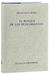 BOSQUE DE LOS PENSAMIENTOS, EL | 9788420669854 | MORA, FRANCISCO | Llibreria Drac - Llibreria d'Olot | Comprar llibres en català i castellà online