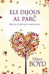 DIJOUS AL PARC, ELS | 9788401388866 | BOYD, HILARY | Llibreria Drac - Librería de Olot | Comprar libros en catalán y castellano online