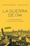 GUERRA DE 1714, LA | 9788416334674 | ALBAREDA, JOAQUIM; ESCULIES, JOAN | Llibreria Drac - Llibreria d'Olot | Comprar llibres en català i castellà online