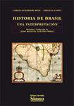 HISTORIA DE BRASIL: UNA INTERPRETACION | 9788478002689 | GUILHERME, CARLOS | Llibreria Drac - Librería de Olot | Comprar libros en catalán y castellano online