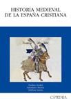 HISTORIA MEDIEVAL DE LA ESPAÑA CRISTIANA | 9788437625560 | VV.AA. | Llibreria Drac - Llibreria d'Olot | Comprar llibres en català i castellà online