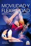 MOVILIDAD Y FLEXIBILIDAD. METODO PRACTICO DE ESTIRAMIENTOS | 9788499100616 | KLEE, ANDREAS; WIEMANN, KLAUS | Llibreria Drac - Llibreria d'Olot | Comprar llibres en català i castellà online