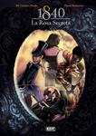 1840. LA ROSA SECRETA  | 9788499476629 | PARDO, Mª CARMEN;BELMONTE, DAVID | Llibreria Drac - Llibreria d'Olot | Comprar llibres en català i castellà online