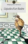 AJUDA D'UN LLADRE, L' | 9788415095316 | ECKE, WOLFGANG | Llibreria Drac - Librería de Olot | Comprar libros en catalán y castellano online