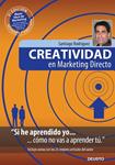 CREATIVIDAD EN MARKETING DIRECTO | 9788423427079 | RODRIGUEZ, SANTIAGO | Llibreria Drac - Librería de Olot | Comprar libros en catalán y castellano online