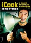 ICOOK | 9788466415071 | PRADOS, ISMA | Llibreria Drac - Librería de Olot | Comprar libros en catalán y castellano online