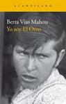 YO SOY EL OTRO | 9788416011698 | VIAS, BERTA | Llibreria Drac - Librería de Olot | Comprar libros en catalán y castellano online