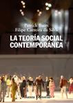 TEORÍA SOCIAL CONTEMPORANEA, LA | 9788420663951 | BAERT, PATRICK/CARREIRA DA SILVA, FILIPE | Llibreria Drac - Llibreria d'Olot | Comprar llibres en català i castellà online