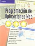 PROGRAMACION DE APLICACIONES WEB | 9788497321815 | RODRIGUEZ; PEREZ; CARRETERO; GARCIA; GARCIA | Llibreria Drac - Llibreria d'Olot | Comprar llibres en català i castellà online