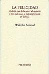 FELICIDAD, LA | 9788492913459 | SCHMID, WILHELM | Llibreria Drac - Librería de Olot | Comprar libros en catalán y castellano online