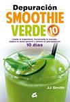 DEPURACIÓN SMOOTHIE VERDE 10 | 9788484455455 | SMITH, JJ | Llibreria Drac - Llibreria d'Olot | Comprar llibres en català i castellà online