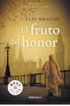 FRUTO DEL HONOR, EL | 9788490323038 | SHAFAK, ELIF | Llibreria Drac - Librería de Olot | Comprar libros en catalán y castellano online