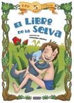 LIBRO DE LA SELVA, EL | 9788444149752 | VV.AA. | Llibreria Drac - Librería de Olot | Comprar libros en catalán y castellano online