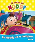 EN NODDY VA A COMPRAR | 9788447460694 | AA.VV | Llibreria Drac - Librería de Olot | Comprar libros en catalán y castellano online