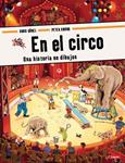 EN EL CIRCO | 9788496646773 | GOBEL, DORO;KNORR, PETER | Llibreria Drac - Llibreria d'Olot | Comprar llibres en català i castellà online