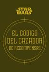 CÓDIGO DEL CAZADOR DE RECOMPENSAS, EL | 9788448018337 | VVAA | Llibreria Drac - Llibreria d'Olot | Comprar llibres en català i castellà online