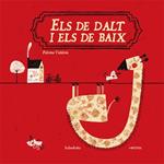 DE DALT I ELS DE BAIX, ELS | 9788493666774 | VALDIVIA, PALOMA | Llibreria Drac - Llibreria d'Olot | Comprar llibres en català i castellà online