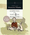 CONTES DE LA SAVIESA BUDISTA | 9788483308332 | VILADOT, FRANCESC (ED.) | Llibreria Drac - Librería de Olot | Comprar libros en catalán y castellano online