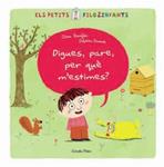 DIGUES PARE PERQUE M'ESTIMES? | 9788499321226 | BRENIFIER, OSCAR | Llibreria Drac - Llibreria d'Olot | Comprar llibres en català i castellà online