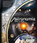 ASTRONOMIA PER A NENS | 9788434236905 | COTILLEAU, ISABELLE;MARTIN, VICTOR;RIBERO, LEO | Llibreria Drac - Llibreria d'Olot | Comprar llibres en català i castellà online