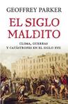 SIGLO MALDITO, EL | 9788408121435 | PARKER, GEOFFREY | Llibreria Drac - Llibreria d'Olot | Comprar llibres en català i castellà online