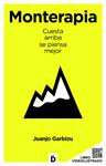 MONTERAPIA | 9788493870270 | GARBIZU, JUANJO  | Llibreria Drac - Librería de Olot | Comprar libros en catalán y castellano online