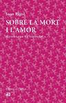 SOBRE LA MORT I L'AMOR | 9788429773316 | RIGOL, JOAN | Llibreria Drac - Llibreria d'Olot | Comprar llibres en català i castellà online