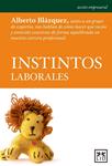 INSTINTOS LABORALES | 9788483569184 | BLAZQUEZ, ALBERTO | Llibreria Drac - Llibreria d'Olot | Comprar llibres en català i castellà online