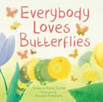 EVERYBODY LOVES BUTTERFLIES | 9781472331809 | TAYLOR, TANIS | Llibreria Drac - Llibreria d'Olot | Comprar llibres en català i castellà online