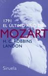 1791 EL ULTIMO AÑO DE MOZART LT-221 | 9788478449088 | ROBBINS LANDON, H. C. | Llibreria Drac - Librería de Olot | Comprar libros en catalán y castellano online