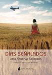 DÍAS SEÑALADOS | 9788494286209 | SMAERUP, JENS | Llibreria Drac - Librería de Olot | Comprar libros en catalán y castellano online