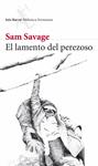 LAMENTO DEL PEREZOSO, EL | 9788432228520 | SAVAGE, SAM | Llibreria Drac - Librería de Olot | Comprar libros en catalán y castellano online