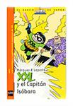 XXL Y EL CAPITAN ISOBARA | 9788467533798 | MARQUEZ & LAPERLA | Llibreria Drac - Llibreria d'Olot | Comprar llibres en català i castellà online