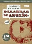 CUANTO SABES DE PALABRAS DE ANTAÑO | 9788499740546 | VV.AA. | Llibreria Drac - Librería de Olot | Comprar libros en catalán y castellano online