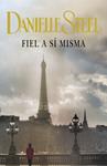 FIEL A SI MISMA | 9788401383090 | STEEL, DANIELLE | Llibreria Drac - Llibreria d'Olot | Comprar llibres en català i castellà online