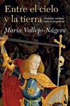 ENTRE EL CIELO Y LA TIERRA | 9788408119272 | VALLEJO-NÁGERA, MARIA | Llibreria Drac - Librería de Olot | Comprar libros en catalán y castellano online