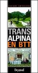 TRANSALPINA EN BTT | 9788498293081 | ANTEQUERA, ENRIQUE | Llibreria Drac - Librería de Olot | Comprar libros en catalán y castellano online