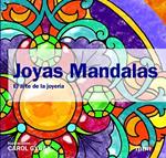 JOYAS MANDALAS | 9788415278696 | GYGAX, CAROL | Llibreria Drac - Llibreria d'Olot | Comprar llibres en català i castellà online